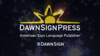 Happy Holidays from DawnSignPress!