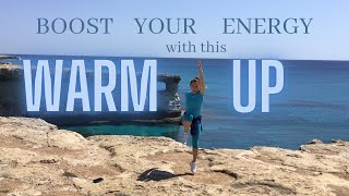 WARM-UP (INCALZIRE) BOOST YOUR ENERGY LEVEL