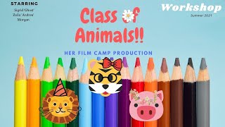 "CLASS OF ANIMALS" | SHORT FILM (2021) | BY: ANDREA