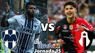 MONTERREY VS ATLAS | JORNADA 15 | LIGA MX | APERTURA 2022