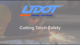 Cutting Torch Safety