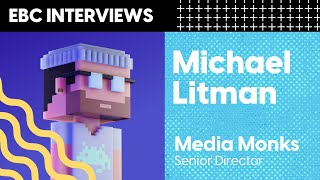 My core strength is to create connections between consumers and commerce – Michael Litman