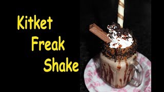 KITKAT DESSERT SHAKE | kitket Freak Shake Milkshake Recipe