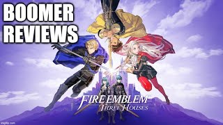 Boomer Reviews: Fire Emblem-Three Houses