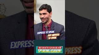 Speak Confidently | Public Speaking Tips | Revanth Kanakam  #top #training