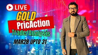 Live Gold PriceAction Trade/Analysis Mar28 upto 31 | Nabeel | #video