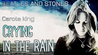 CRYING in the Rain | Carole king | 2024 Version 🔵🔴⚪