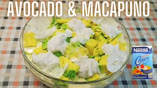 CREAMY AVOCADO & MACAPUNO DESSERT