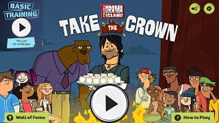 *GAMEPLAY WALKTHROUGH* - Total Drama Island “Take The Crown” (BASIC TRAINING)