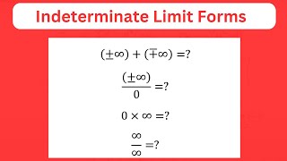 Indeterminate limit forms with solved examples