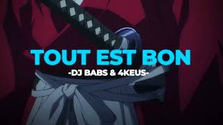 🤤Tout est bon - DJ Dabs & 4KEUS (Slowed+Reverb)