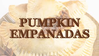 Baked Pumpkin Empanadas 3 Ingredient Filling | Salima's Kitchen