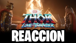 Thor: Love And Thunder REACCION