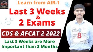 Worried about CDS & AFCAT 🤕? | Practical Guide for Last 3 Weeks by CDS AIR-1