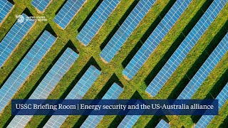 Energy security and the US-Australia alliance