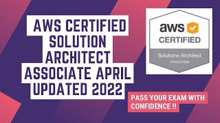 AWS Certified solution architect associate April updated 2022| #AWS_Certified_solution_architect