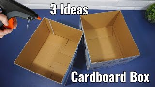 3 Amazing DIY Cardboard Box. Changing previously used boxes into environmental-friendly treasures!