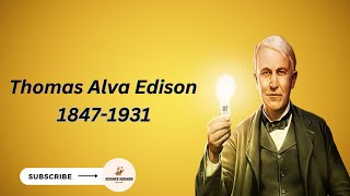 Thomas Edison's success history and Inventions