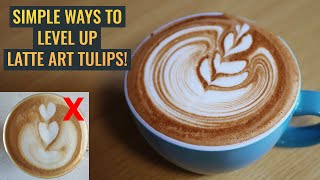 From Beginner to Advanced Latte Art Tulips