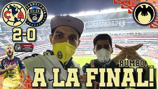 ¡NOS VEMOS EN LA FINAL! | AMÉRICA 2-0 PHILADELPHIA UNION GOLES Y REACCIONES EN EL AZTECA