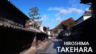 Takehara : A Little Kyoto in Hiroshima