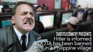 Hitler is informed DOTA has been banned in a Philippine village.