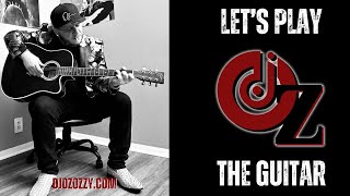 The Flavor w/ DJ Oz Ozzy - Let's Play the Guitar!