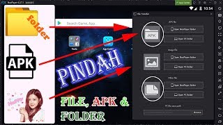 Cara Memindahkan File, Folder & APK Dari PC/Laptop ke Emulator NOX Terbaru