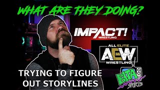 AEW & Impact Wrestling what are they doing with Championship Storylines?