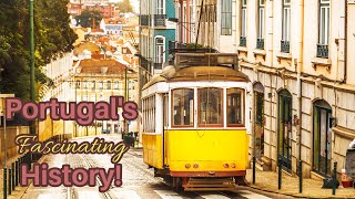 August 25, 2023 Portugal's Treasures: From Ancient Origins to Adventurous Discoveries!