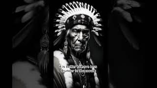 Native Americans proverb - ancient wisdom#shortsfeed #viral #motivation #ytshorts #quotes #shorts