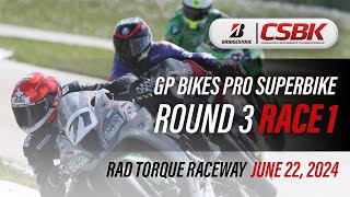 2024 Bridgestone CSBK - GP Bikes Pro Superbike Round 3, Race 1 at RAD Torque Raceway