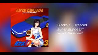 Blackout - OVERLOAD (HQ Extended Version)