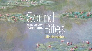 Sound Bites: Lilit Hartunian