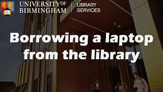 Borrowing a laptop from the library