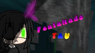 PentaNado (in a public server - queued by 1billybob1) - TAU