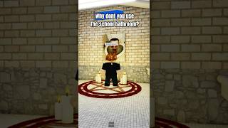 The school bathroom experience💀 #foryou #robloxmemes #roblox #funny #memes #shorts #fyp #comedy