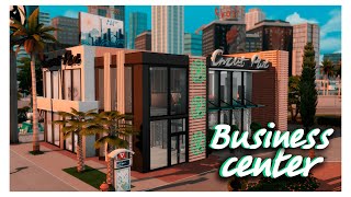 Бизнес центр  | The Sims 4 building | Симс 4 Строительство | NoCC