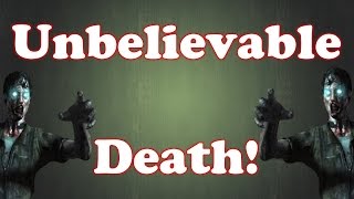 Unbelieveable Death! I can't believe how I died (Black Ops 2 Zombies Clutch)!