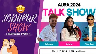 AURA 2024 JOPHPUR | FT.ABHISHEK SONI , KABEERA , JIGISHA JOSHI 😍|