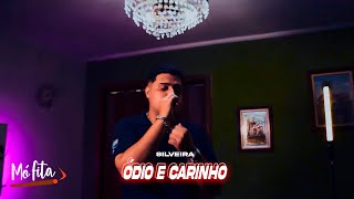 SILVEIRA -   ÓDIO & CARINHO