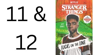 Stranger Things Lucas on the Line ch 11, ch 12 by Suyi Davies read by David Gould