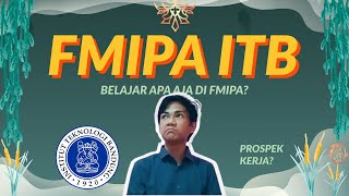 FMIPA ITB BISA JADI APA? | BEDAH FAKULTAS: FMIPA ITB