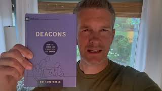 9Marks Book Club on Deacons