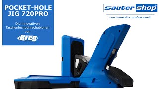 Kreg® - Pocket-Hole Jig 720 PRO | Taschenlochbohrschablone | sautershop