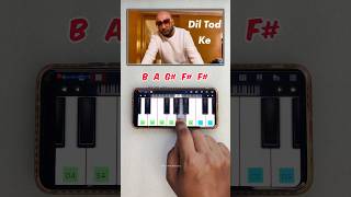 Dil Tod Ke Easy Piano Tutorial