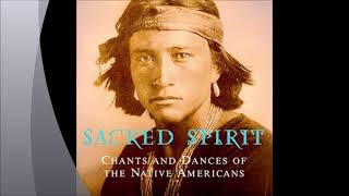 Sacred Spirit – Chants And Dances Of The Native Americans