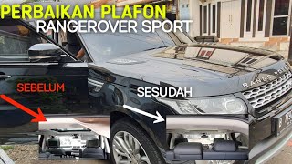 RANGERROVER SPORT/ Pres Plafon / Restorasi Interior/ Repaint Jok