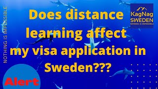 Does distance learning affect my visa application in Sweden. Is any change for person number?.