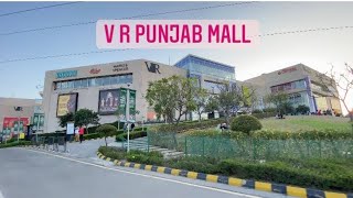 V R Punjab Mall, Mohali (Near Chandigarh) - A View of the VR Mall